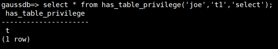 查询joe对表t1是否有查询权限.png